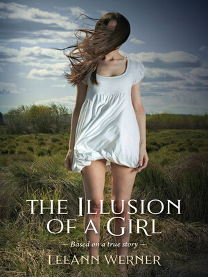 cover image of The Illusion of a Girl
